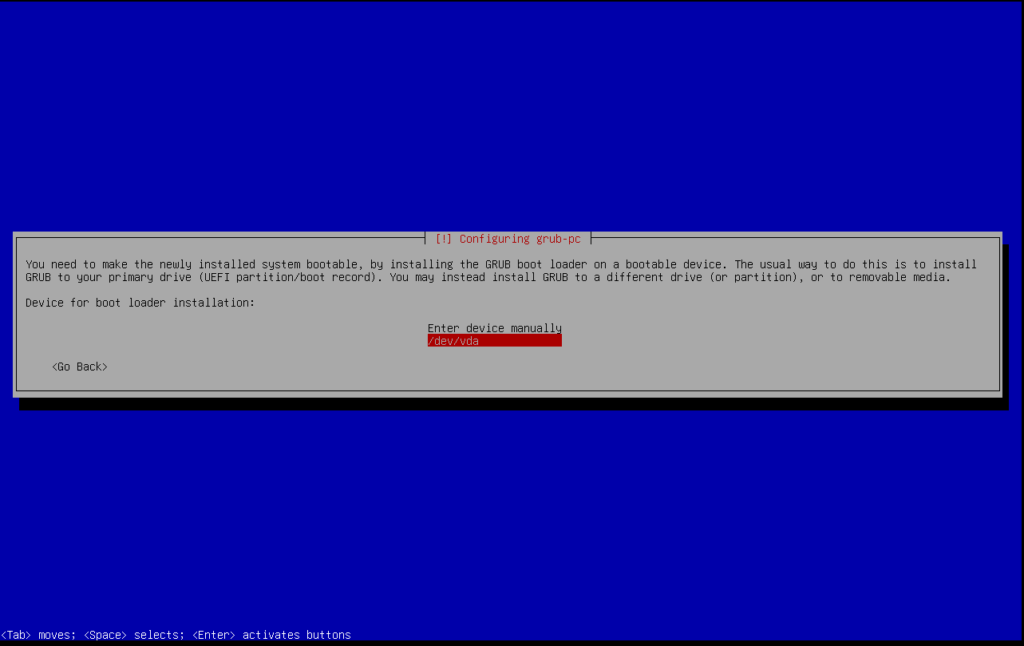 Enter device for grub installation