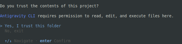 Antigravity asks whether or not to trust the contents of the directory.